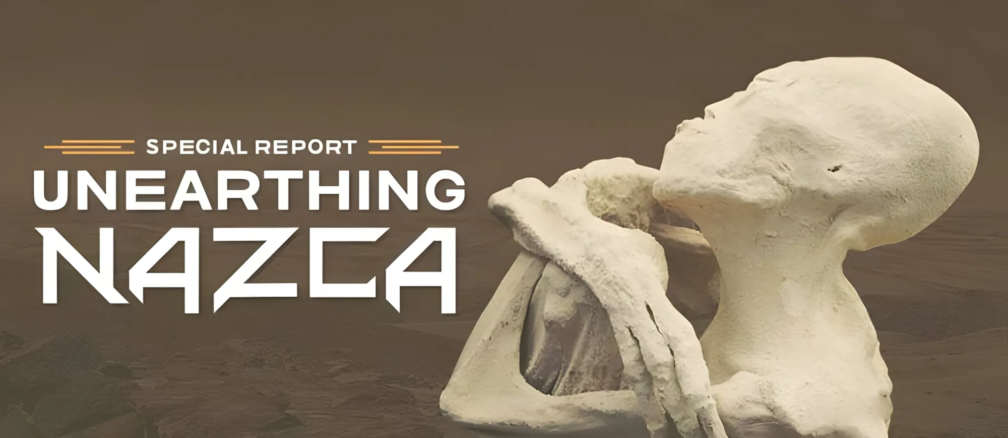 Copertina del servizio "Unearthing Nazca" con la scritta "Special report" e una mummia dal cranio allungato