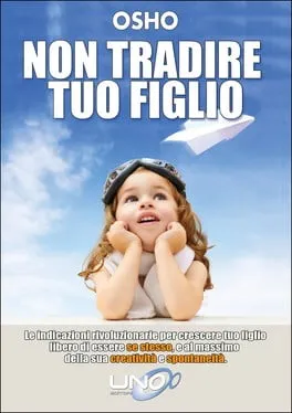 Non Tradire Tuo Figlio