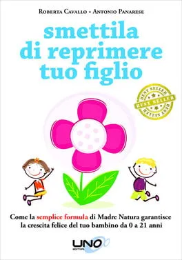 Smettila di Reprimere tuo Figlio