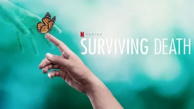Surviving Death Netflix